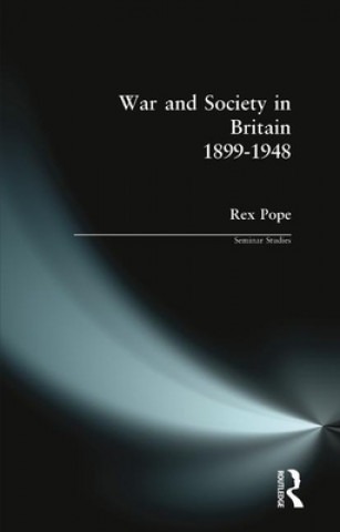Könyv War and Society in Britain 1899-1948 R Pope