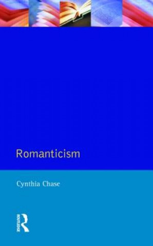 Buch Romanticism Cynthia Chase