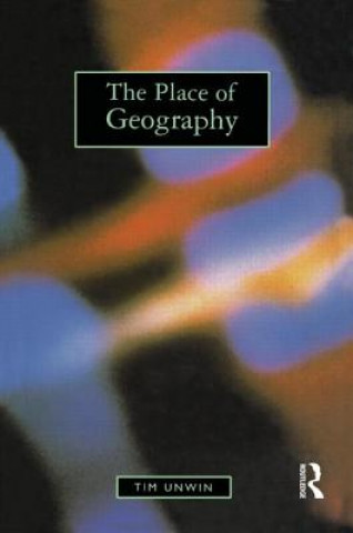 Book Place of Geography Tim Unwin