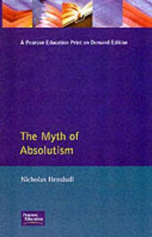 Carte Myth of Absolutism Nicholas Henshall