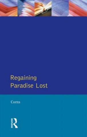 Livre Regaining Paradise Lost Thomas N Corns