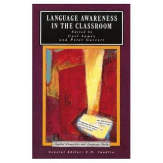 Kniha Language Awareness in the Classroom Carl James