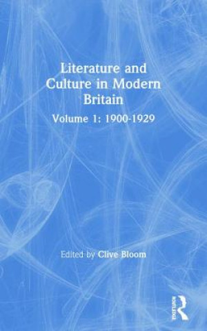 Carte Literature and Culture in Modern Britain: Volume 1 G Day