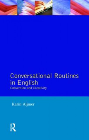 Carte Conversational Routines in English Karin Aijmer