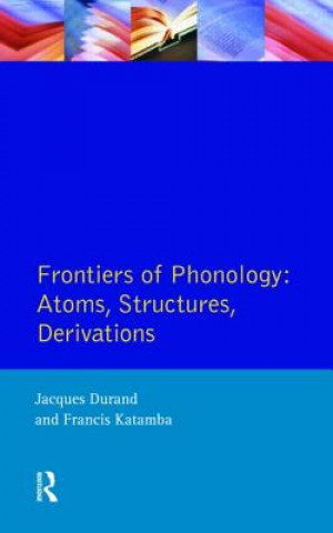 Книга Frontiers of Phonology Jacques Durand