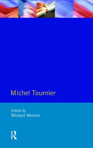 Kniha Michel Tournier Michael Worton