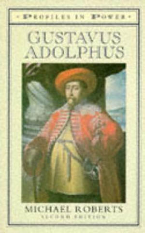 Knjiga Gustavas Adolphus Michael Roberts