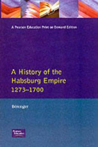 Carte History of the Habsburg Empire 1273-1700 Jean Berenger