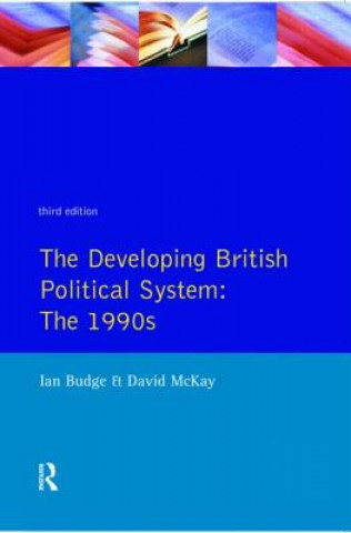 Könyv Developing British Political System Ian Budge