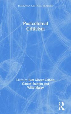 Könyv Postcolonial Criticism Bart Moore-Gilbert