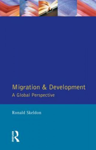 Libro Migration and Development Ronald Skeldon