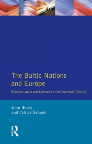 Carte Baltic Nations and Europe John Hiden