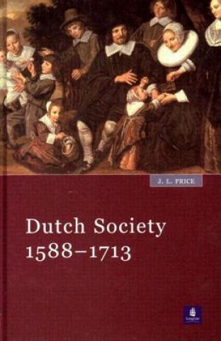 Książka Dutch Society J L Price