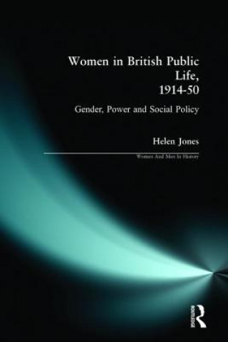 Libro Women in British Public Life, 1914 - 50 Helen Jones