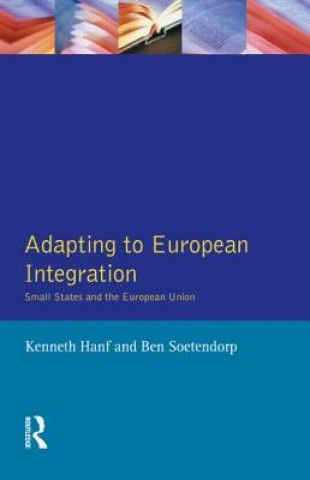 Książka Adapting to European Integration Kenneth Hanf