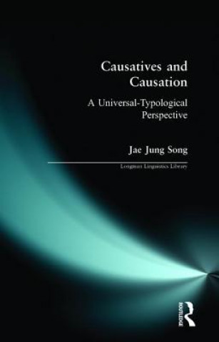 Kniha Causatives and Causation Jae Jung Song