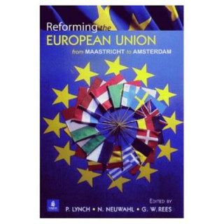 Kniha Reforming the European Union G. Wyn Rees