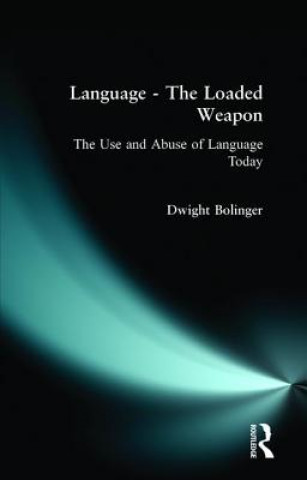 Kniha Language - The Loaded Weapon D Bolinger