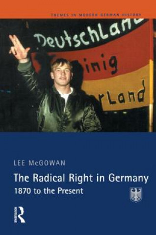 Kniha Radical Right in Germany Lee McGowan