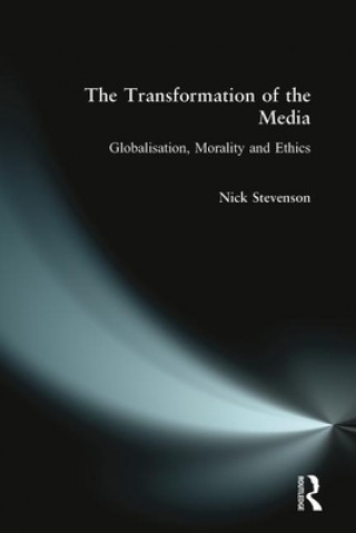 Carte Transformation of the Media Nicholas Stevenson