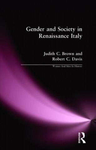 Carte Gender and Society in Renaissance Italy Judith C Brown