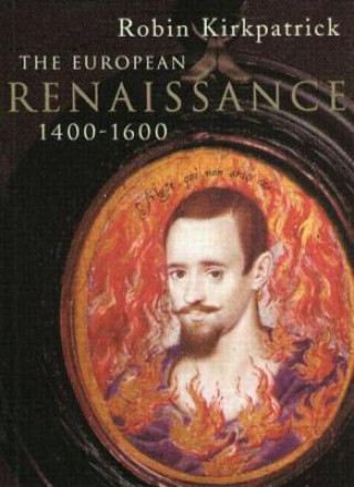 Книга European Renaissance 1400-1600 Robin Kirkpatrick
