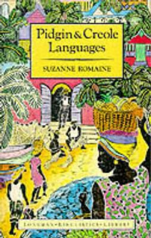 Kniha Pidgin and Creole Languages S Romaine
