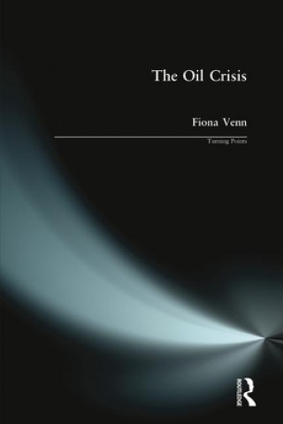 Kniha Oil Crisis Fiona Venn