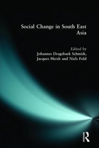 Carte Social Change in South East Asia Jacques Hersh