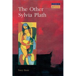 Kniha Other Sylvia Plath Tracy Brain