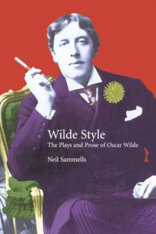 Βιβλίο Wilde Style Neil Sammells