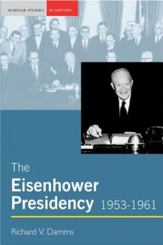 Carte Eisenhower Presidency, 1953-1961 Richard Damms