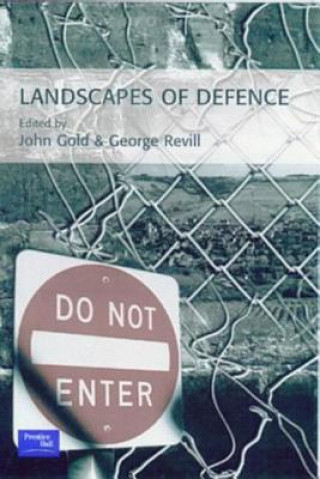 Kniha Landscapes of Defence John R Gold