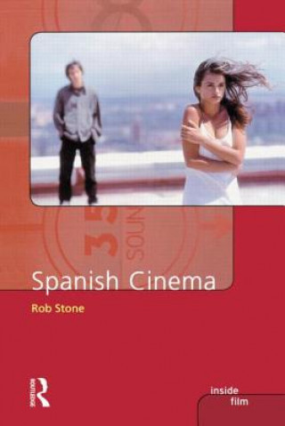 Kniha Spanish Cinema Rob Stone