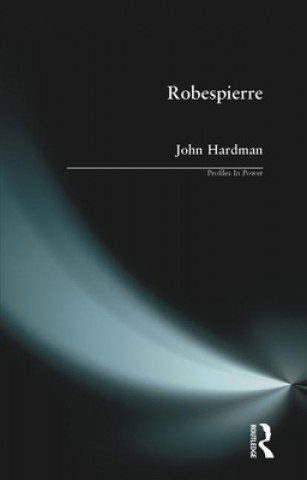 Könyv Robespierre John Hardman