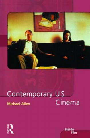 Kniha Contemporary US Cinema Michael Allen