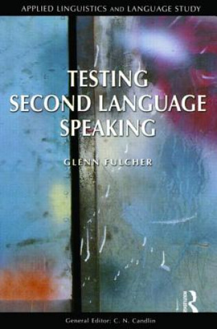 Livro Testing Second Language Speaking Glenn Fulcher