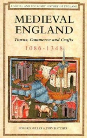 Könyv Medieval England Edward Miller