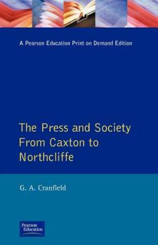 Книга Press and Society Geoffrey Alan Cranfield