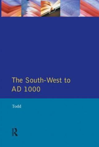 Carte South West to 1000 AD Malcolm Todd