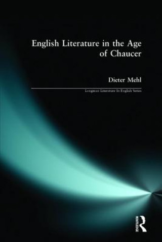 Knjiga English Literature in the Age of Chaucer Dieter Mehl