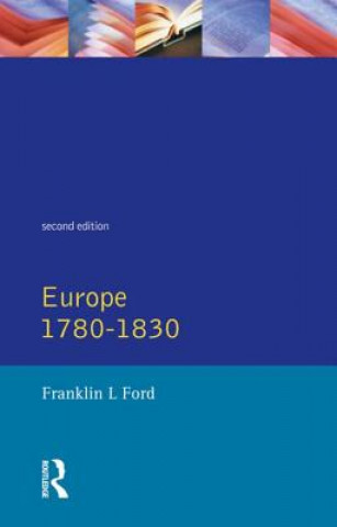 Kniha Europe 1780 - 1830 Franklin L. Ford