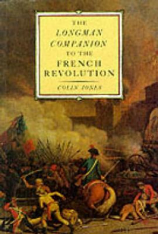 Knjiga Longman Companion to the French Revolution Colin Jones