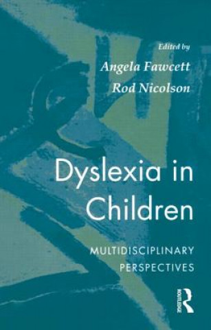 Книга Dyslexia In Children Angela Fawcet