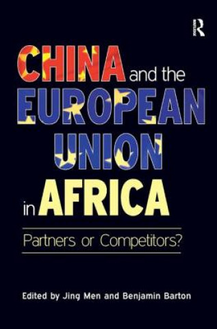 Kniha China and the European Union in Africa Jing Men
