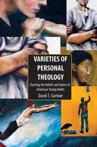 Книга Varieties of Personal Theology David Gortner