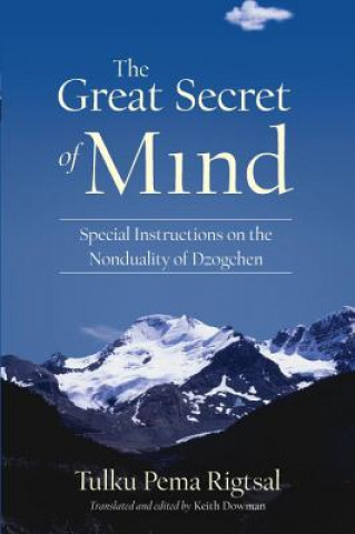 Knjiga Great Secret of Mind Tulku Pema Rigtsal