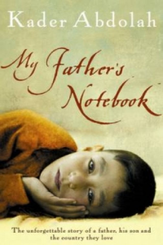 E-kniha My Father's Notebook Kader Abdolah