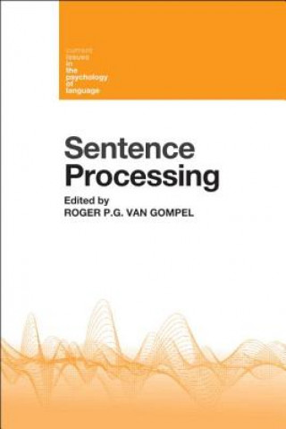 Libro Sentence Processing Roger P G Van Gompel