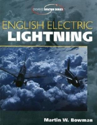 Book English Electric Lightning Martin W. Bowman